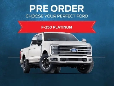2026 Ford F-250 Platinum - Get your Rig quicker with Uxbridge!! Image# 1