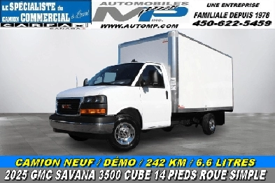 2025 GMC SAVANA 3500 CUBE 14 PIEDS NEUF  DMO  242 KM  66 LI