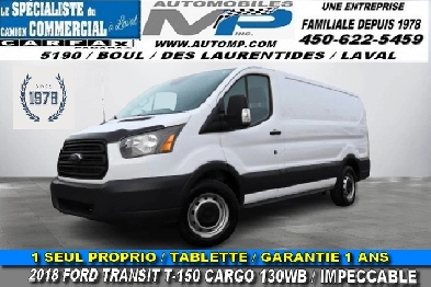 Ford Transit Cargo Van T150 CARGO 130WB 1 SEUL PROPRIO  GARANT