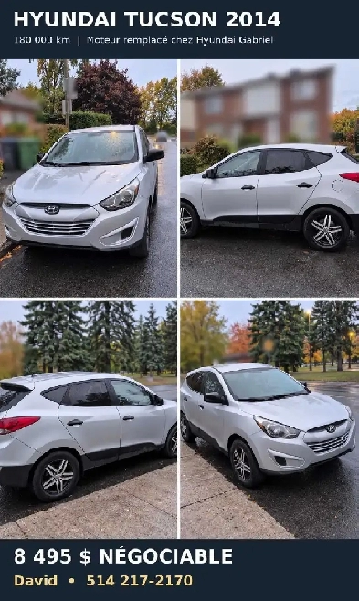 Hyundai Tucson 2014 – 180 000 km – Moteur neuf Hyundai – 8 495 $